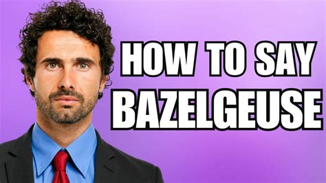 how to pronounce bazelgeuse|how to pronounce japanese words.